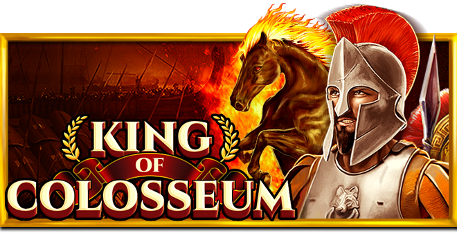 King Of Colosseum